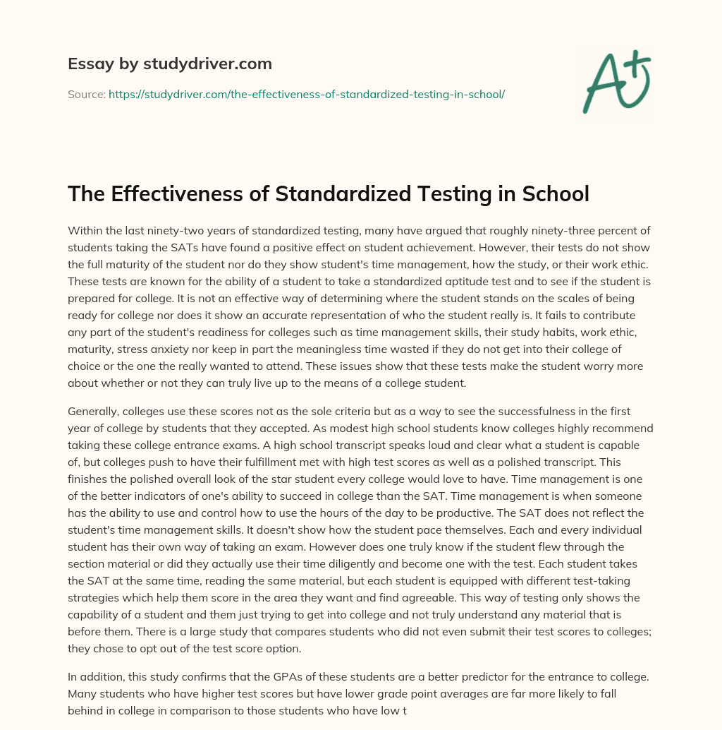 The Effectiveness of Standardized Testing in School essay