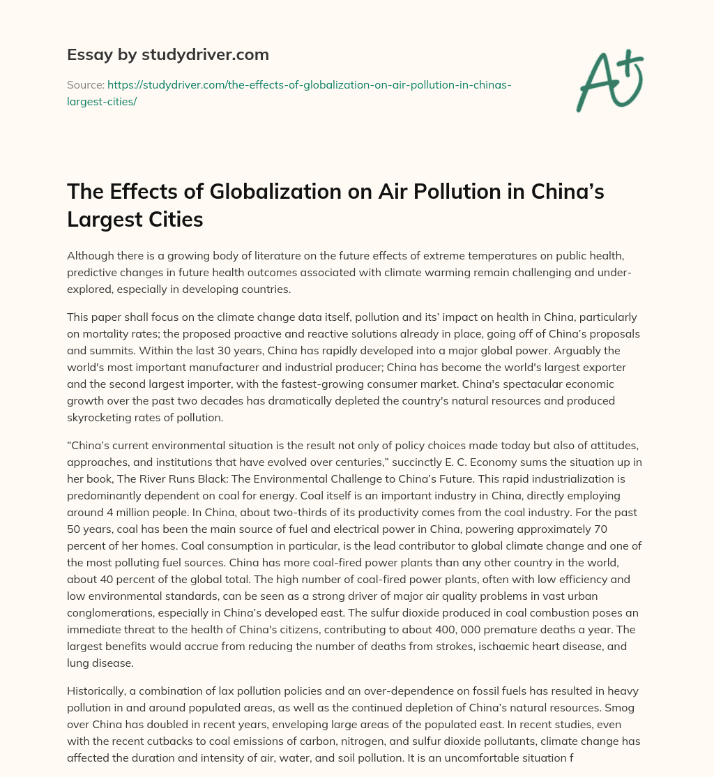 The Effects of Globalization on Air Pollution in China’s Largest Cities essay