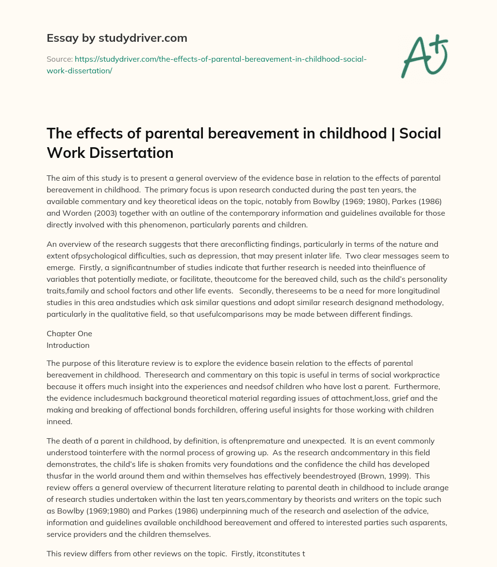 The Effects of Parental Bereavement in Childhood | Social Work Dissertation essay