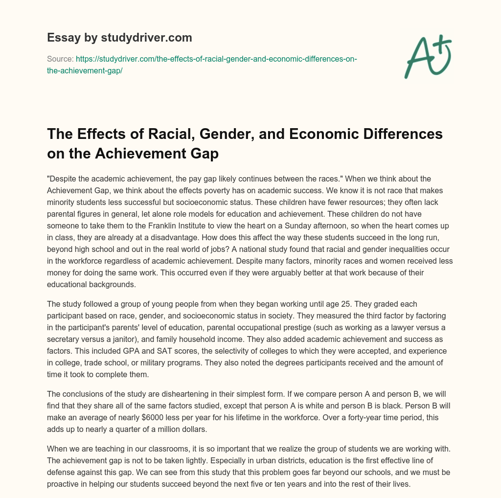 The Effects of Racial, Gender, and Economic Differences on the Achievement Gap essay