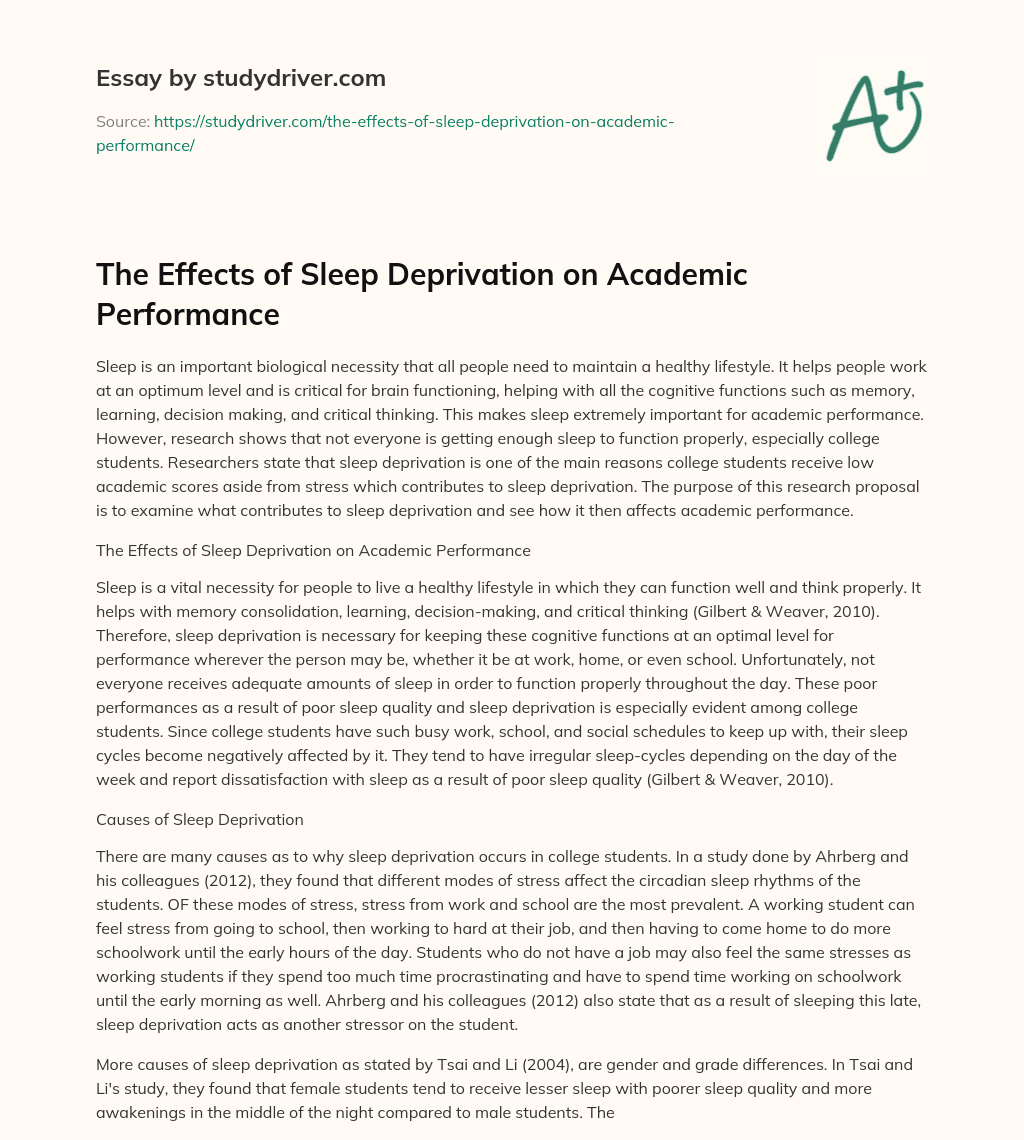 The Effects of Sleep Deprivation on Academic Performance essay