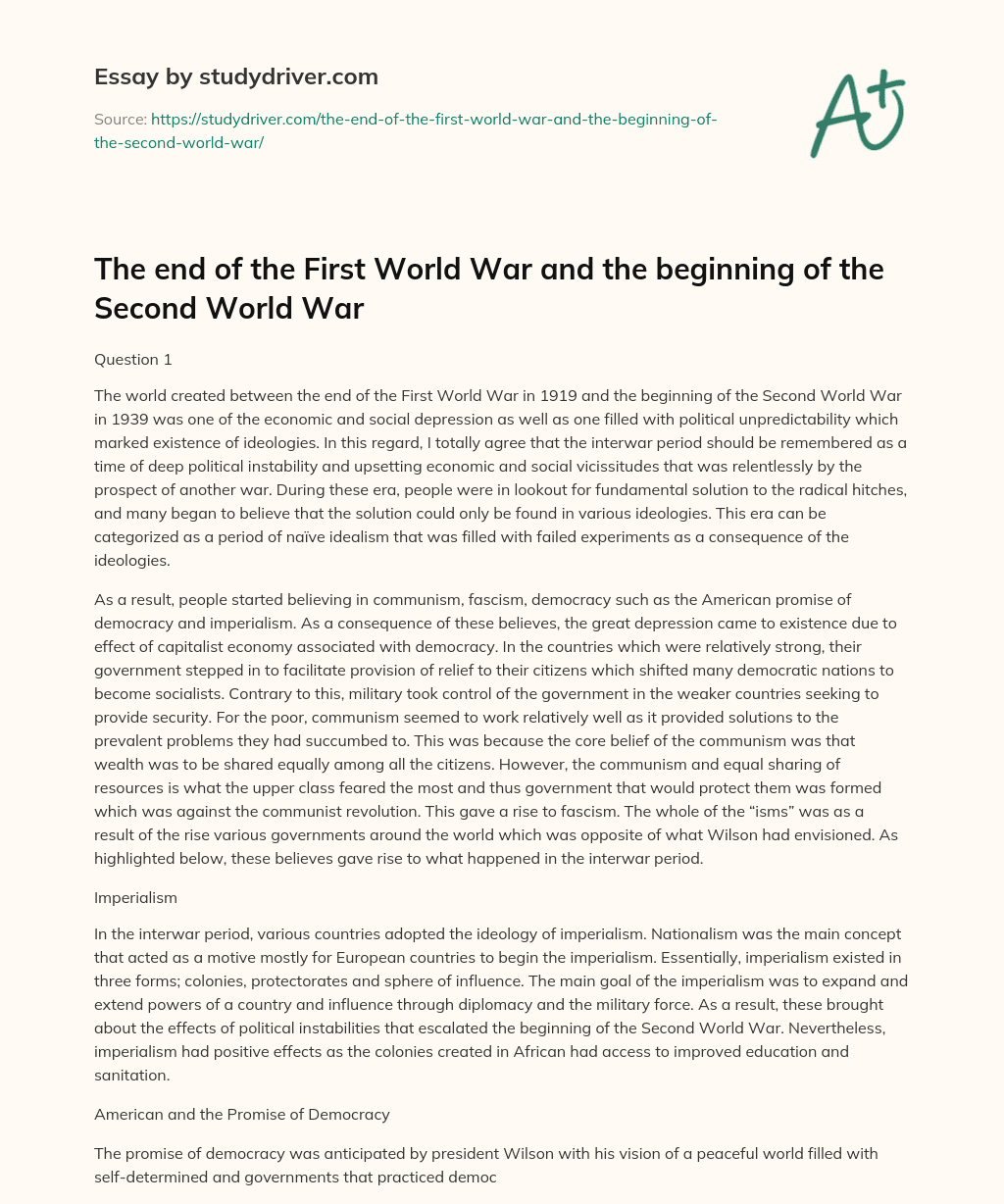 The End of the First World War and the Beginning of the Second World War essay