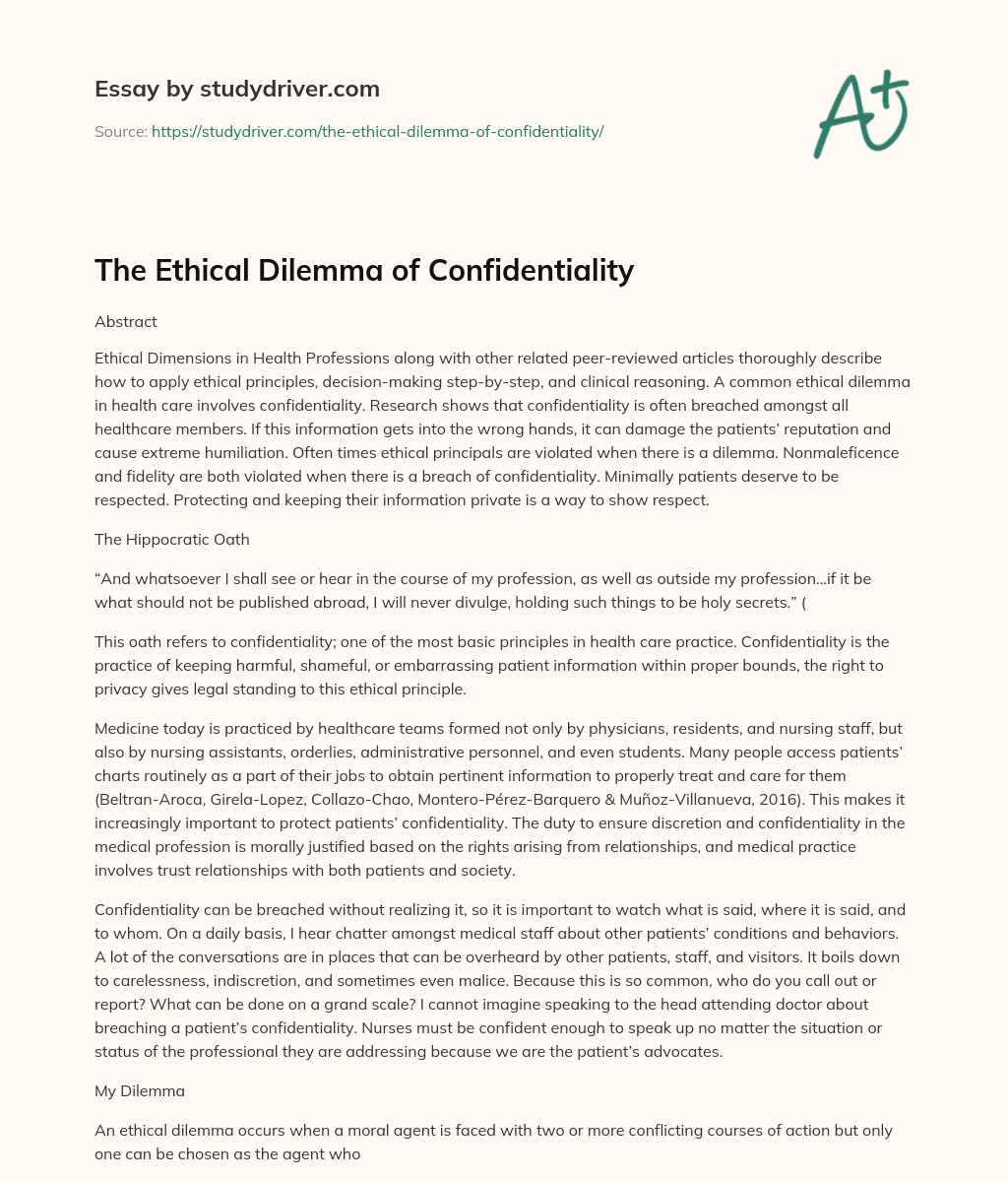 The Ethical Dilemma of Confidentiality essay
