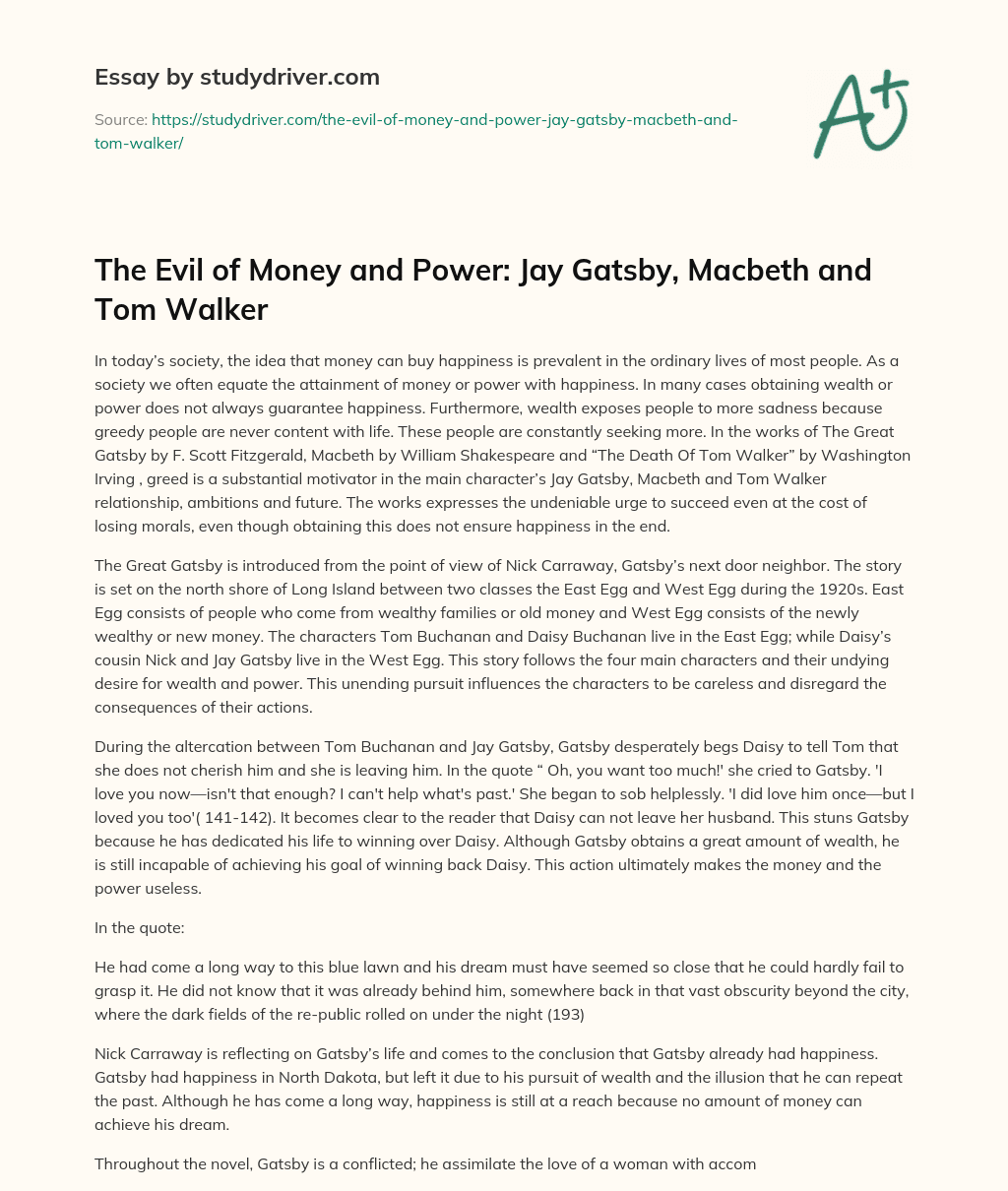 The Evil of Money and Power: Jay Gatsby, Macbeth and Tom Walker essay