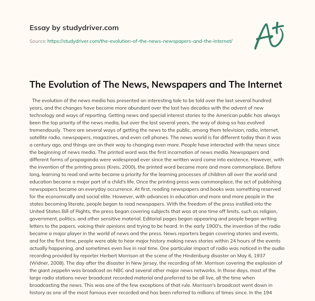 The Evolution of the News, Newspapers and the Internet essay