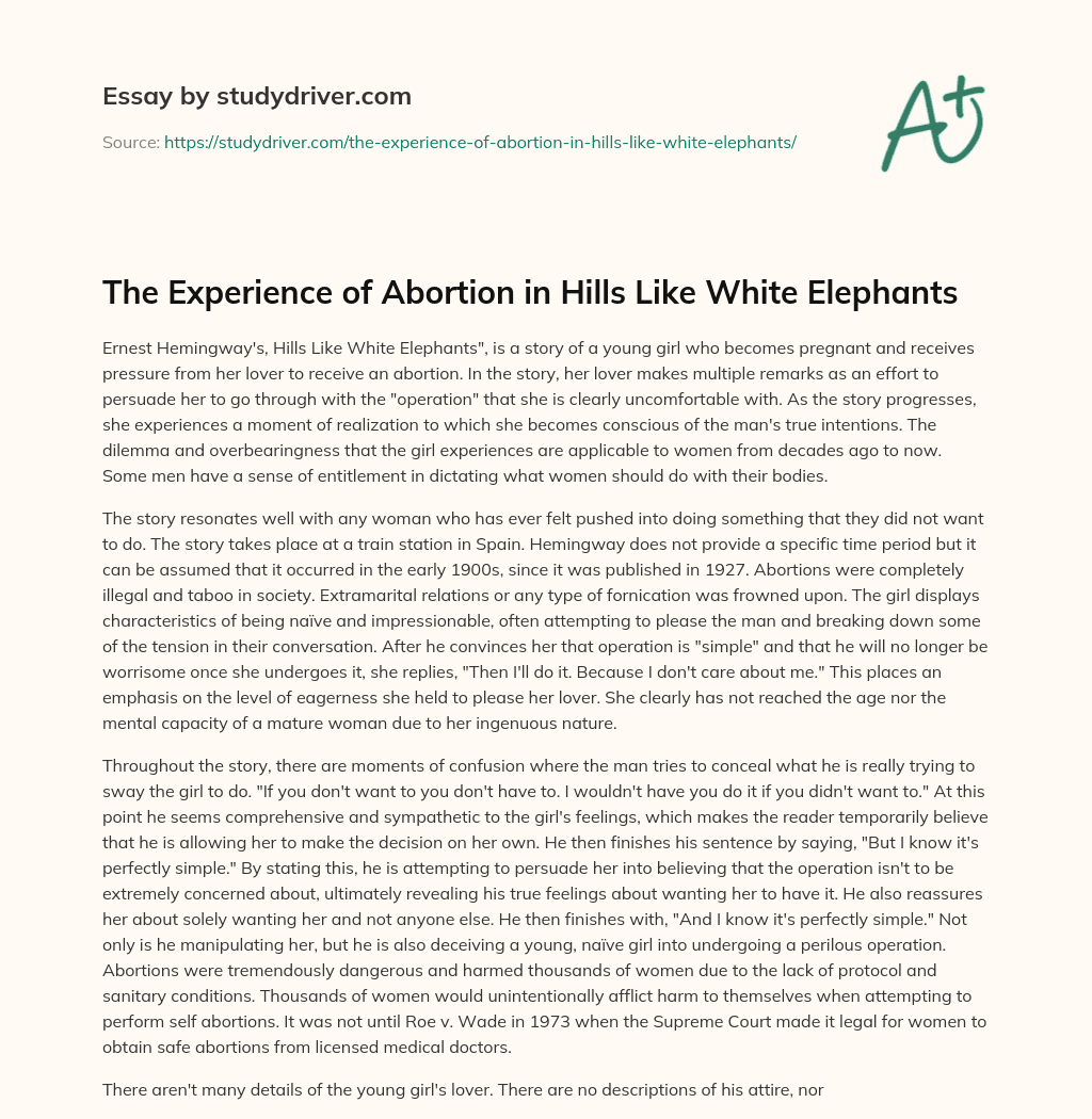 The Experience of Abortion in Hills Like White Elephants essay