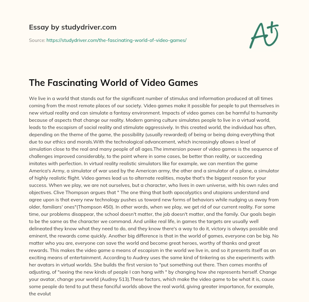 The Fascinating World of Video Games essay