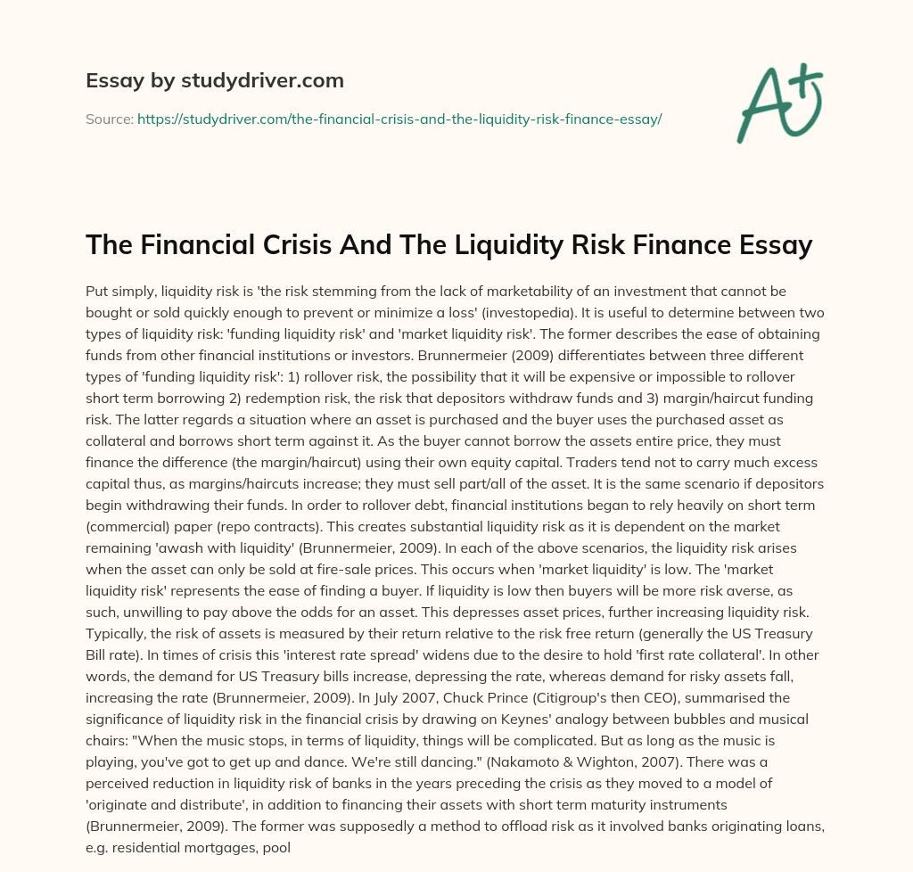 The Financial Crisis and the Liquidity Risk Finance Essay essay