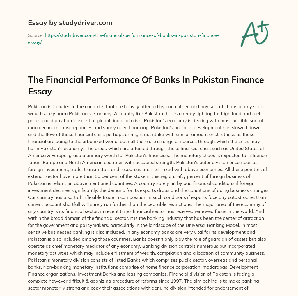 The Financial Performance of Banks in Pakistan Finance Essay essay