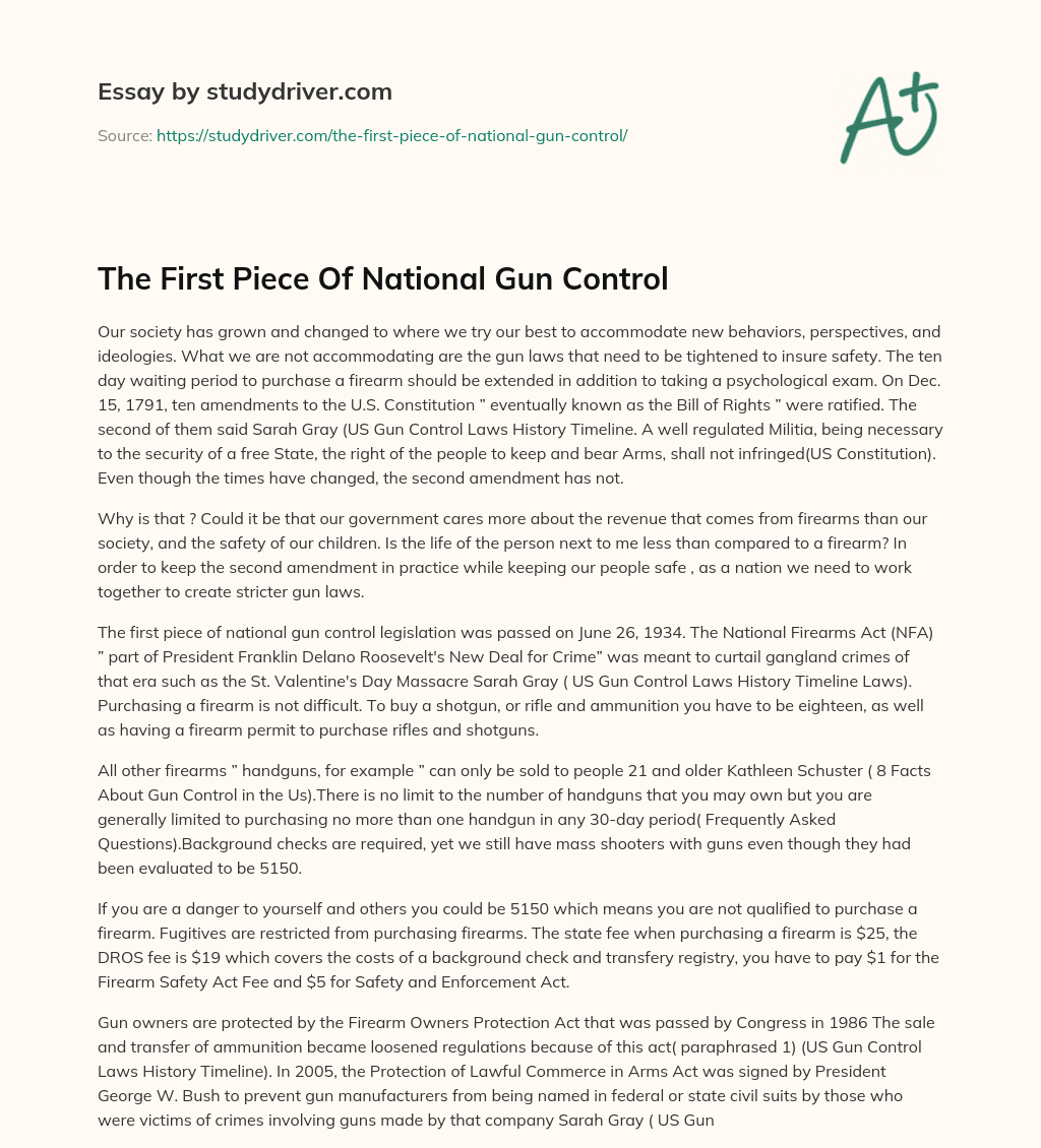 The First Piece of National Gun Control essay