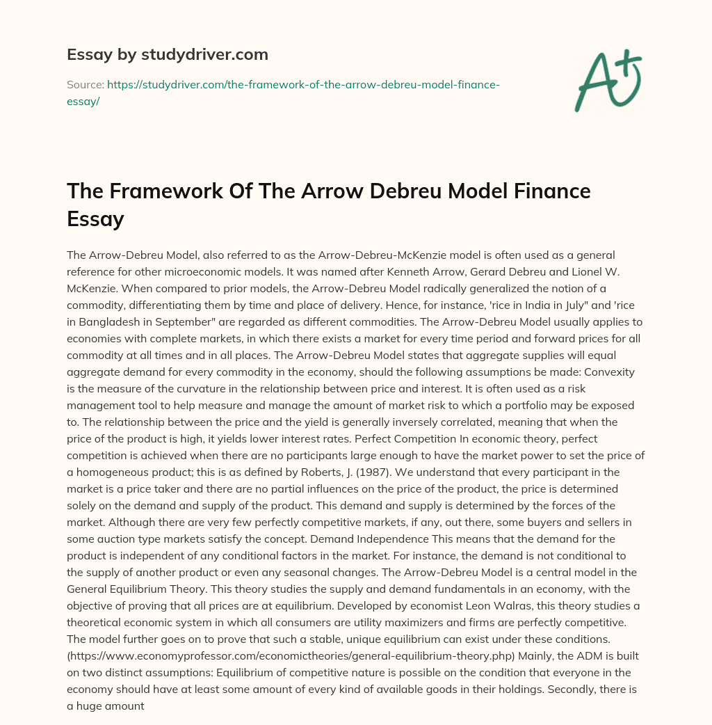 The Framework of the Arrow Debreu Model Finance Essay essay