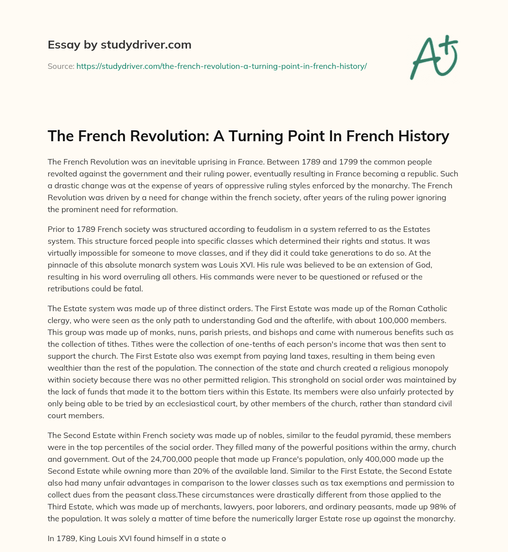 The French Revolution: a Turning Point in French History essay