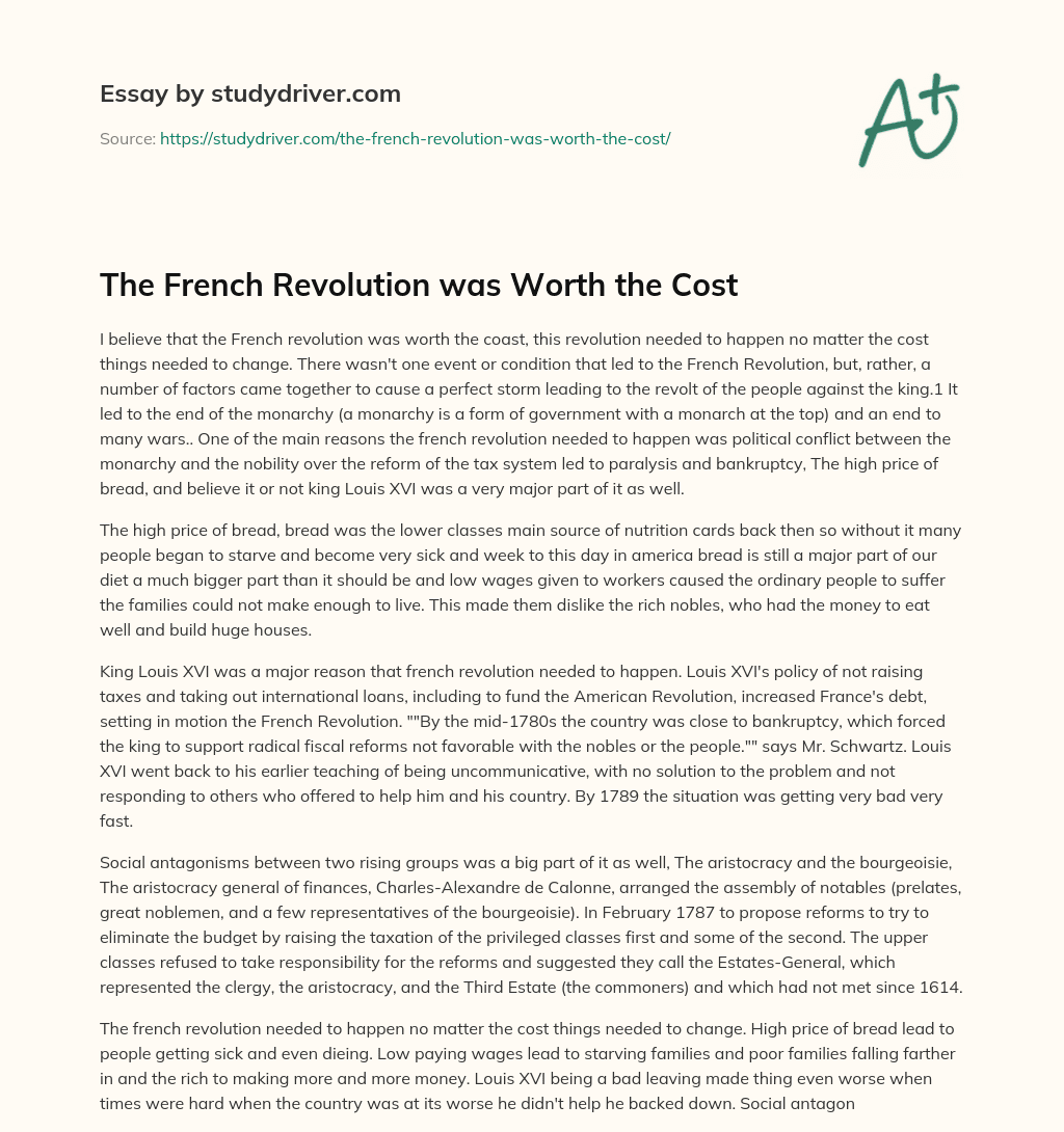 The French Revolution was Worth the Cost essay