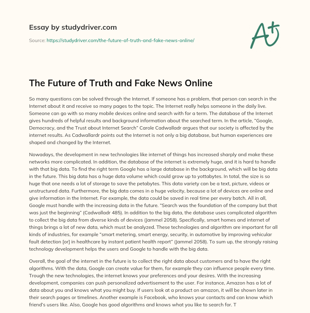 The Future of Truth and Fake News Online essay