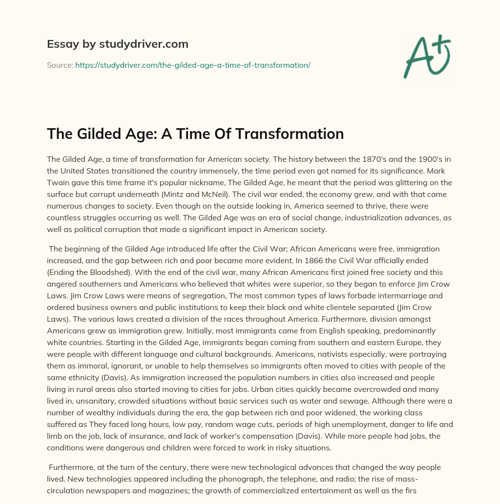 The Gilded Age: a Time of Transformation essay