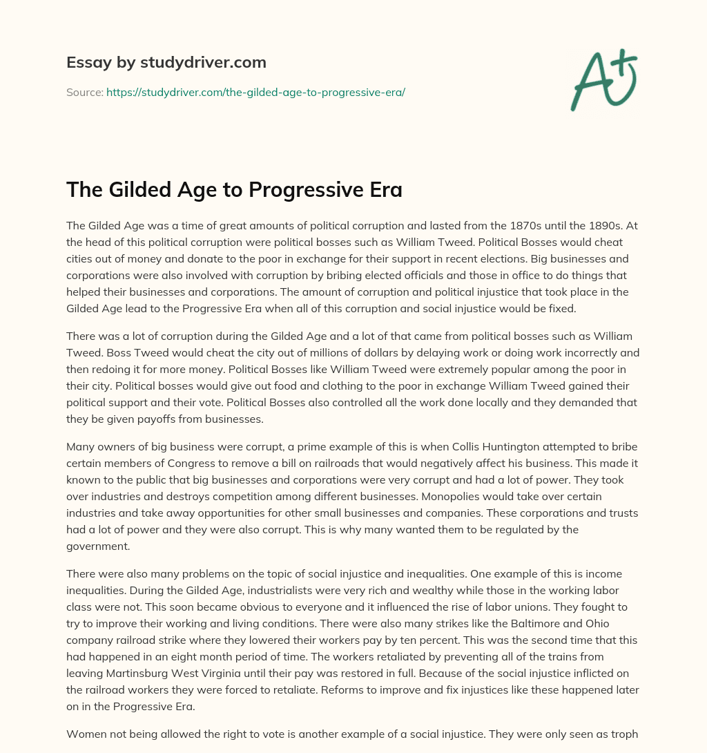 The Gilded Age to Progressive Era essay