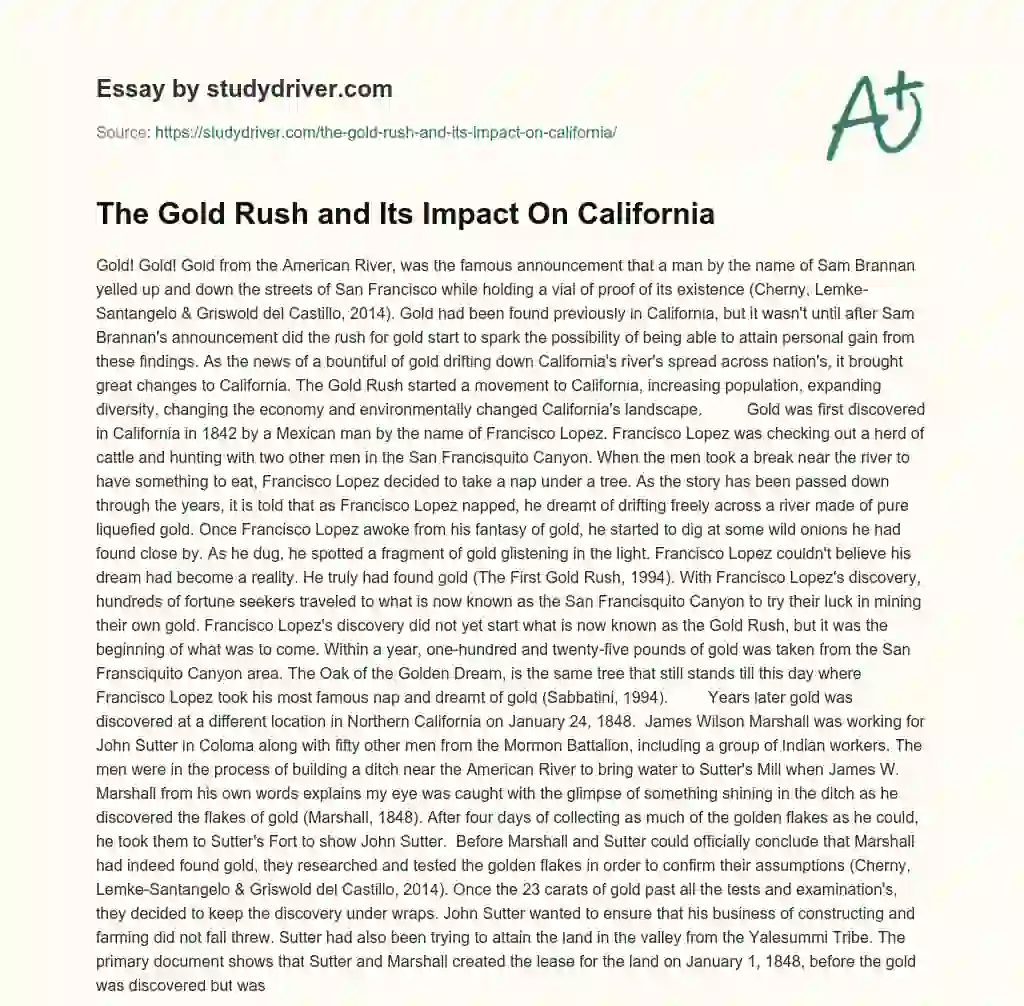 The Gold Rush and its Impact on California essay