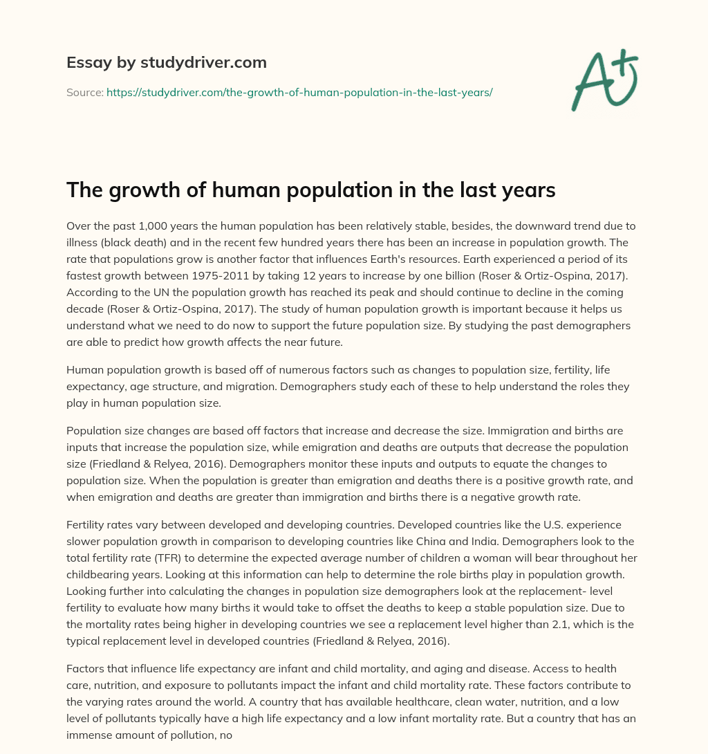 The Growth of Human Population in the Last Years essay