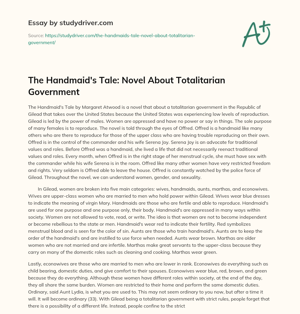 The Handmaid’s Tale: Novel about Totalitarian Government essay