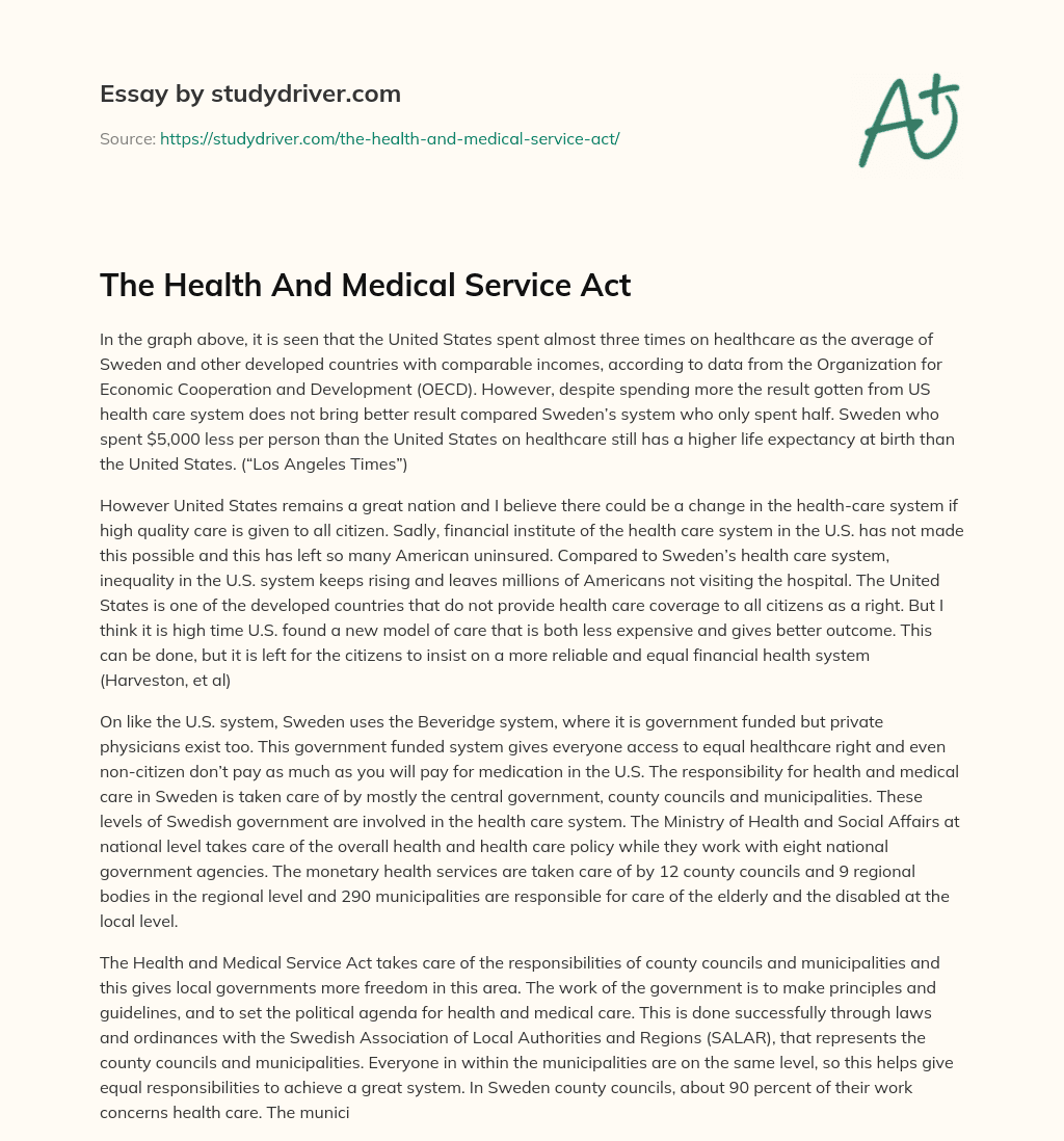 The Health and Medical Service Act essay