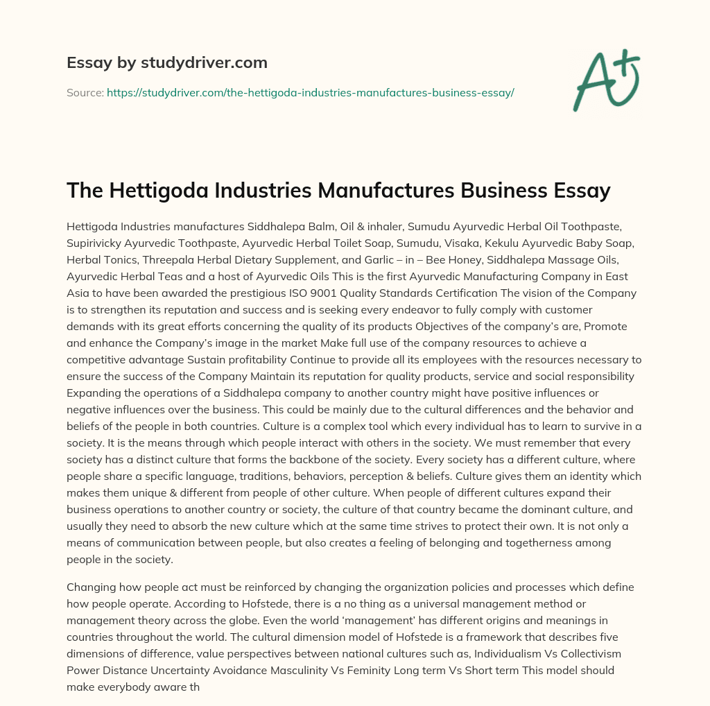 The Hettigoda Industries Manufactures Business Essay essay