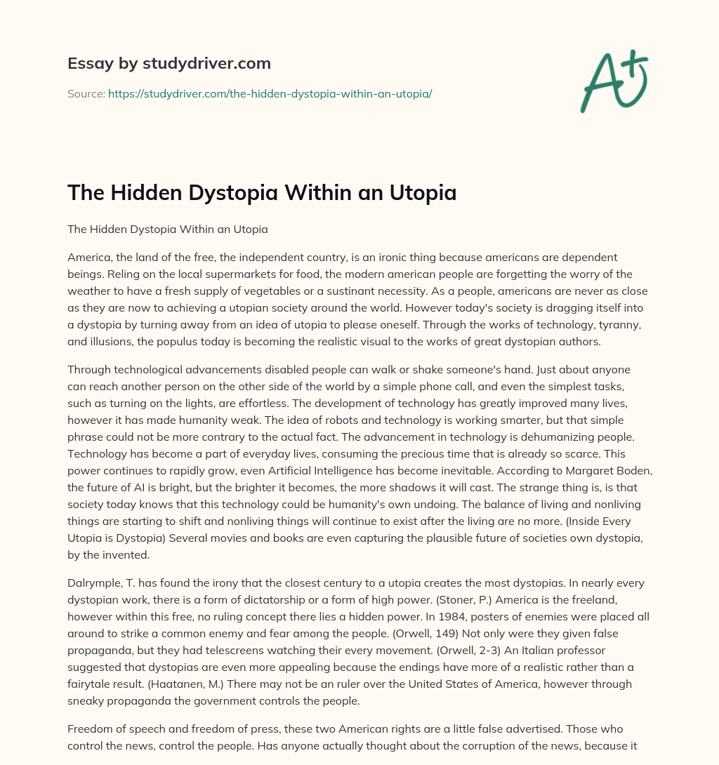 The Hidden Dystopia Within an Utopia essay