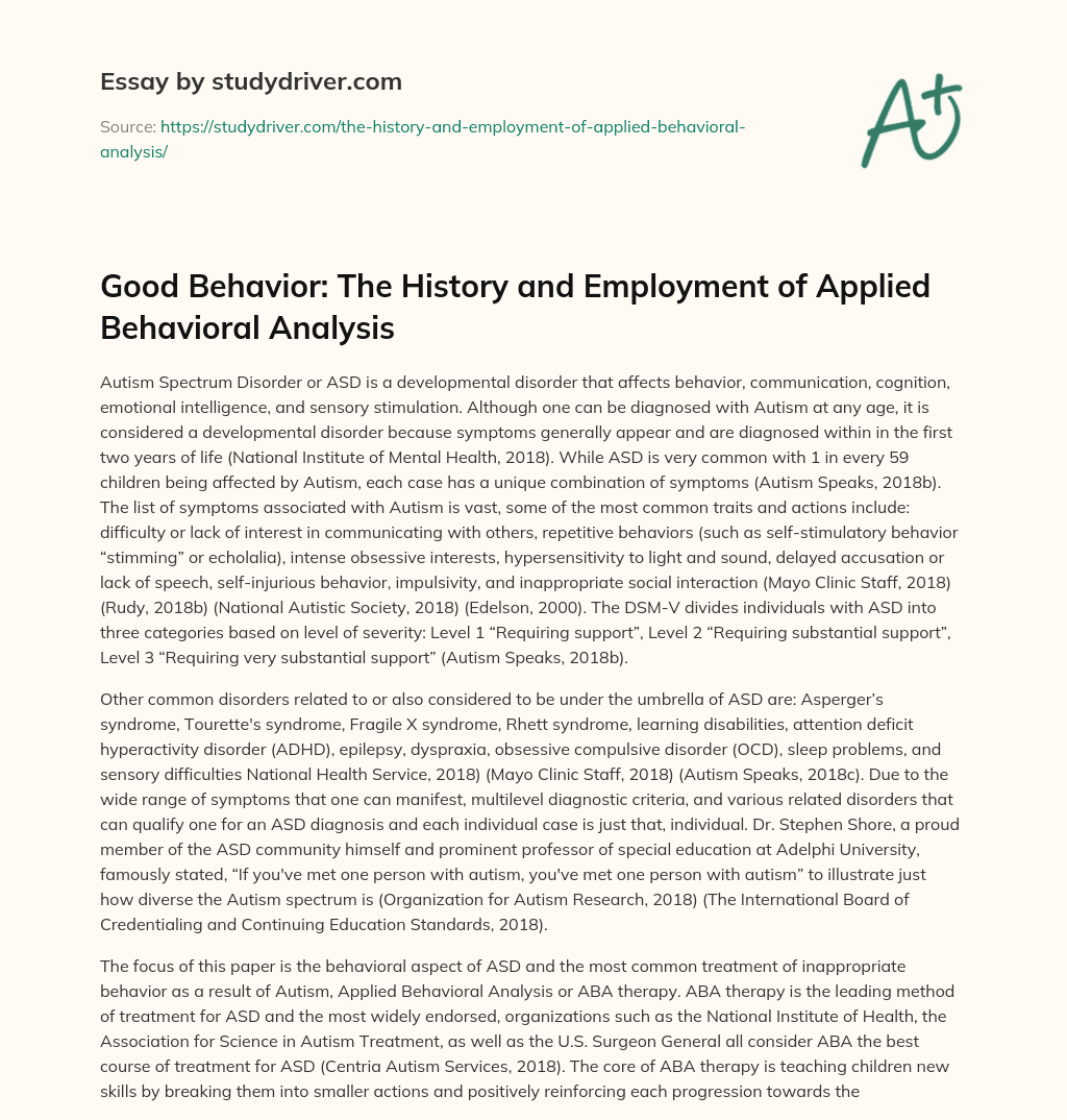 Good Behavior: the History and Employment of Applied Behavioral Analysis essay