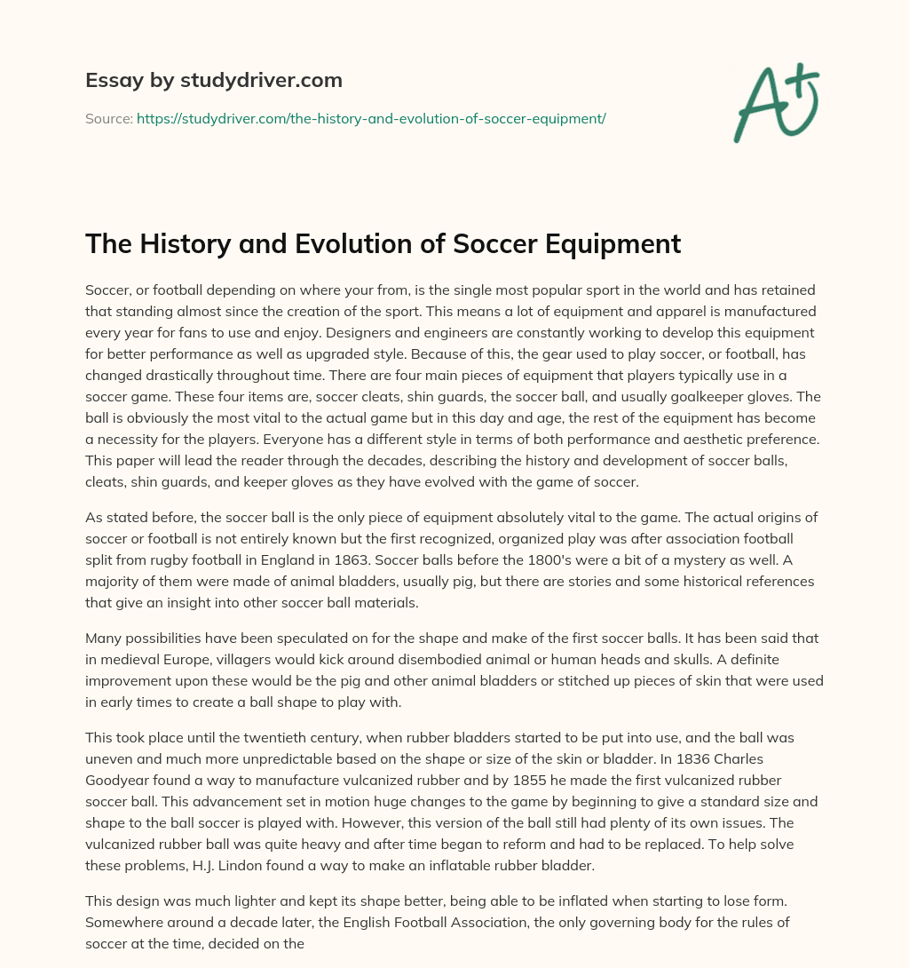 The History and Evolution of Soccer Equipment essay