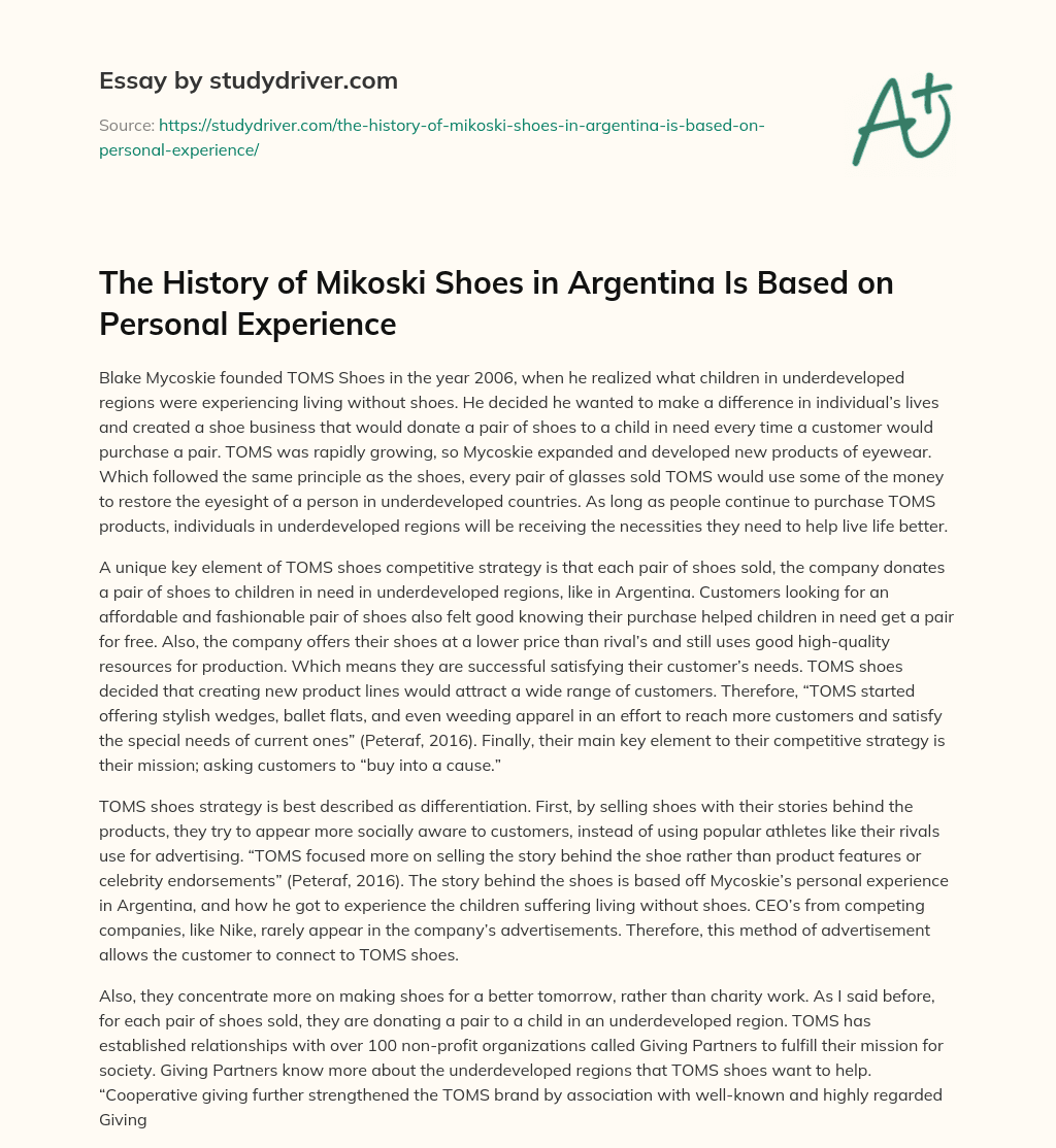 The History of Mikoski Shoes in Argentina is Based on Personal Experience essay