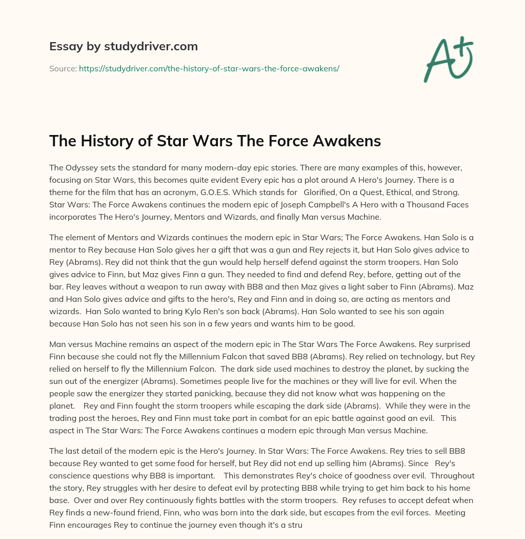 The History of Star Wars the Force Awakens essay