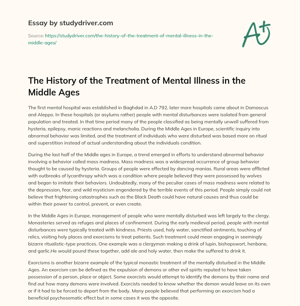 The History of the Treatment of Mental Illness in the Middle Ages essay