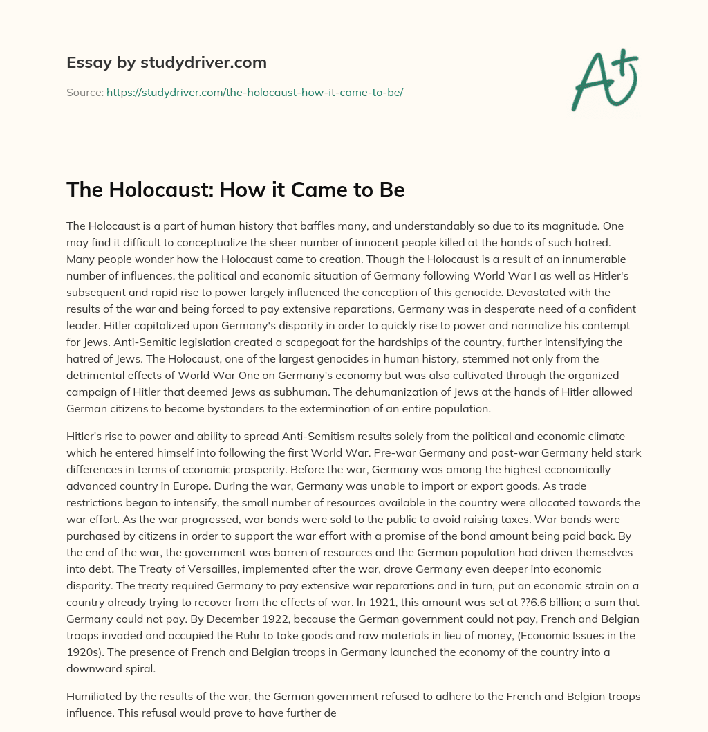 The Holocaust: how it Came to be essay