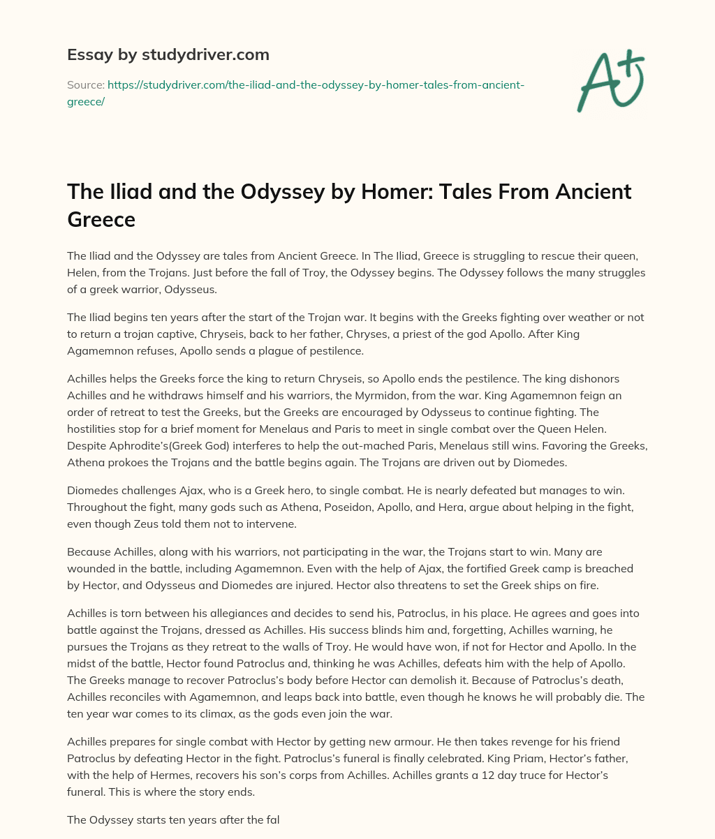The Iliad and the Odyssey by Homer: Tales from Ancient Greece essay