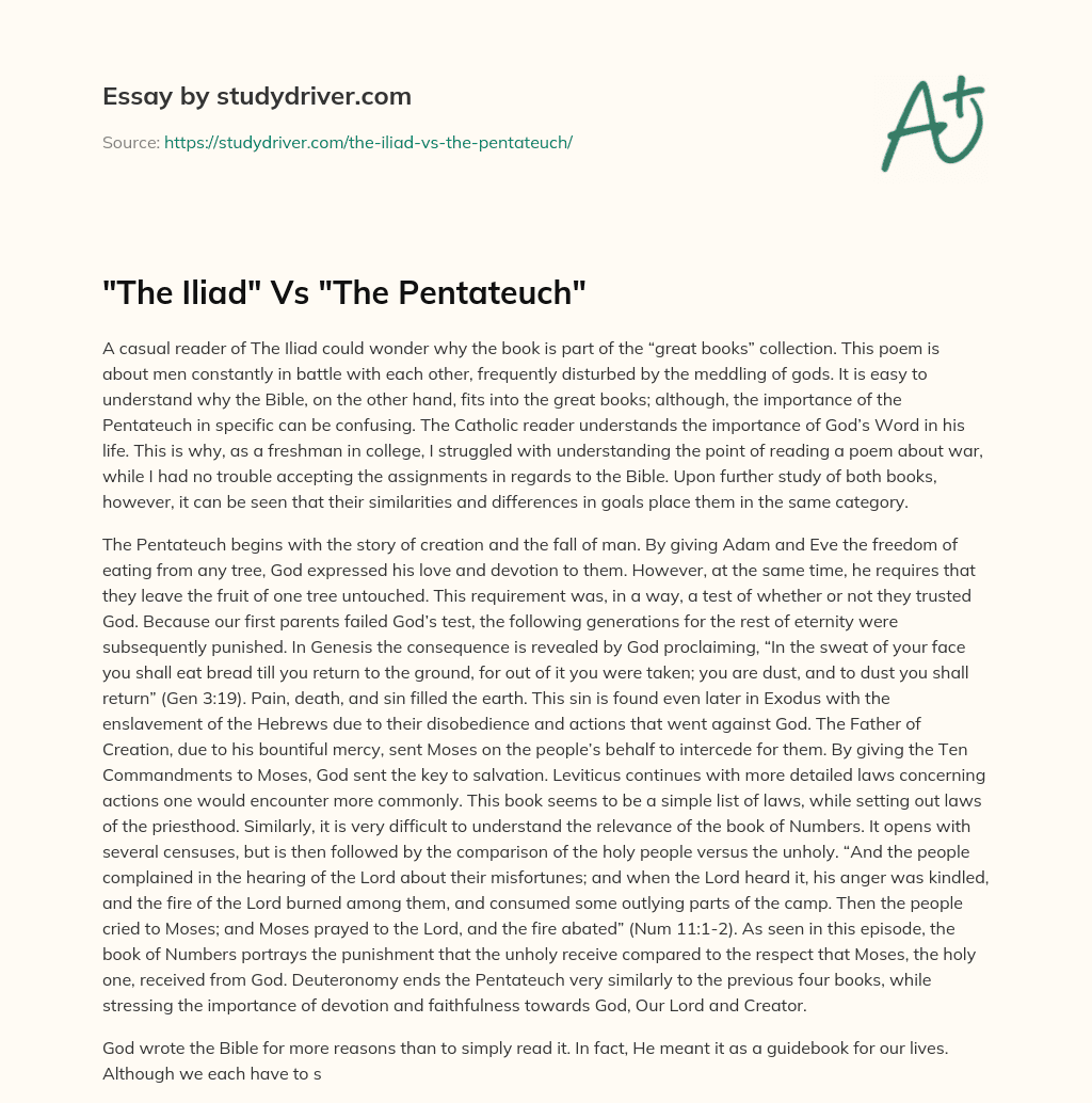 “The Iliad” Vs “The Pentateuch” essay