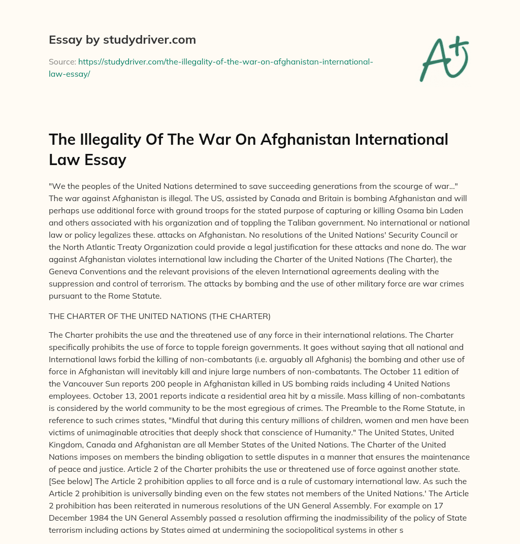 The Illegality of the War on Afghanistan International Law Essay essay