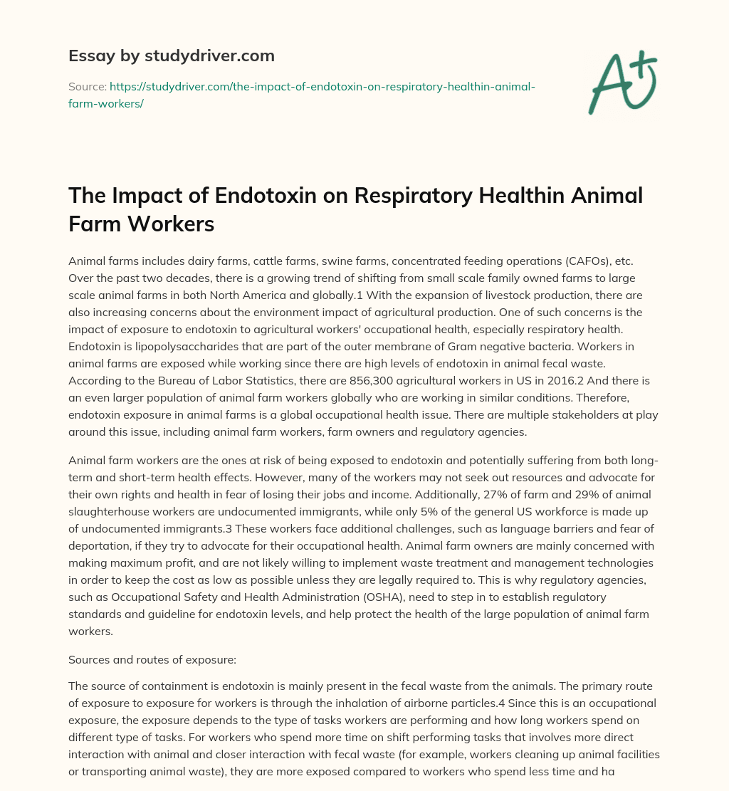 The Impact of Endotoxin on Respiratory Healthin Animal Farm Workers essay