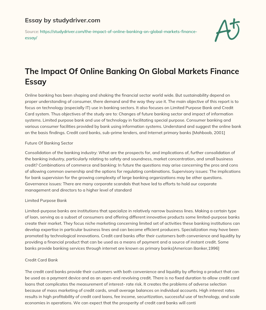 The Impact of Online Banking on Global Markets Finance Essay essay