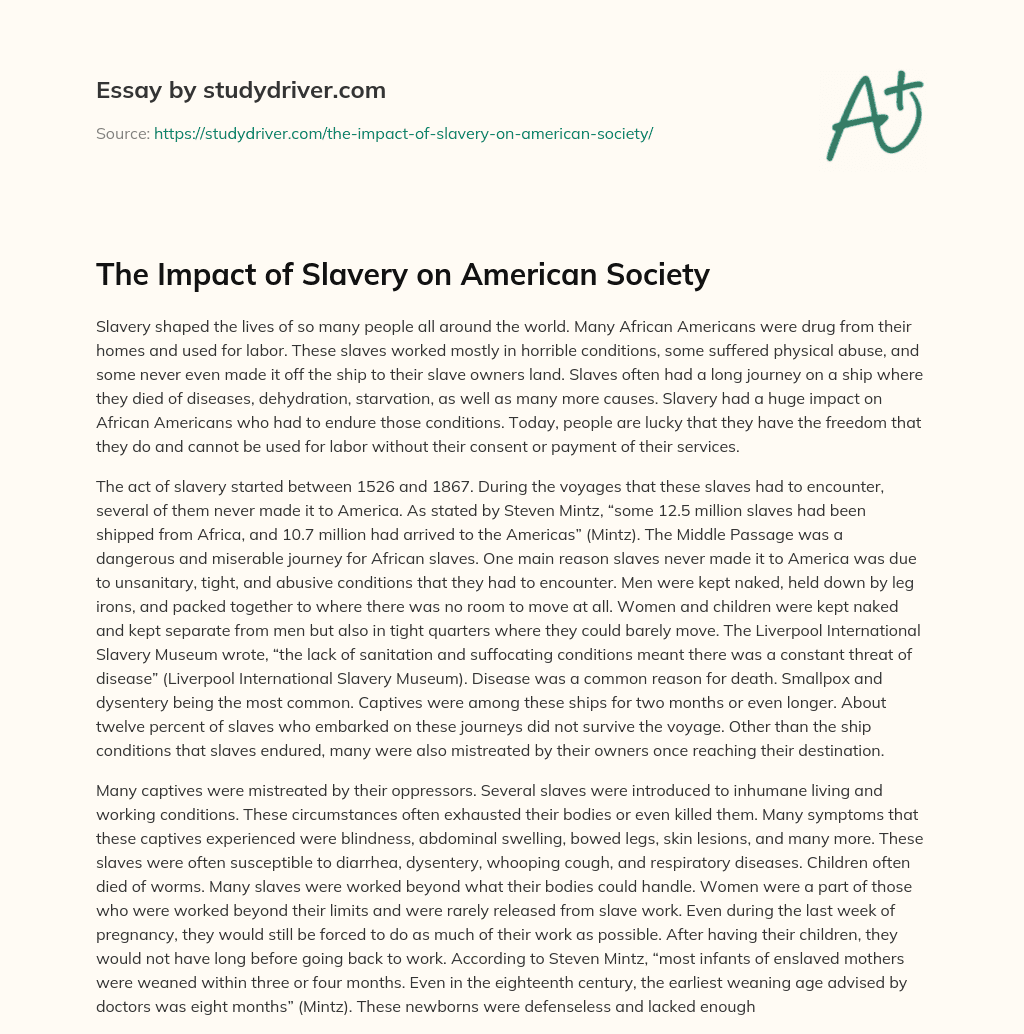 The Impact of Slavery on American Society essay