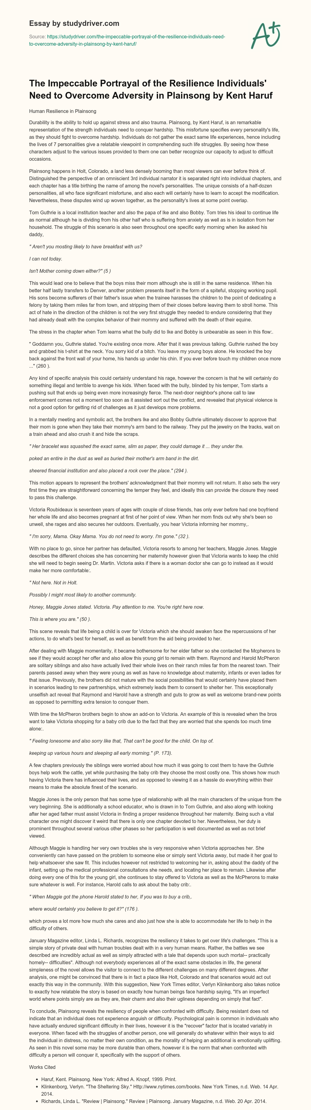 The Impeccable Portrayal of the Resilience Individuals’ Need to Overcome Adversity in Plainsong by Kent Haruf essay