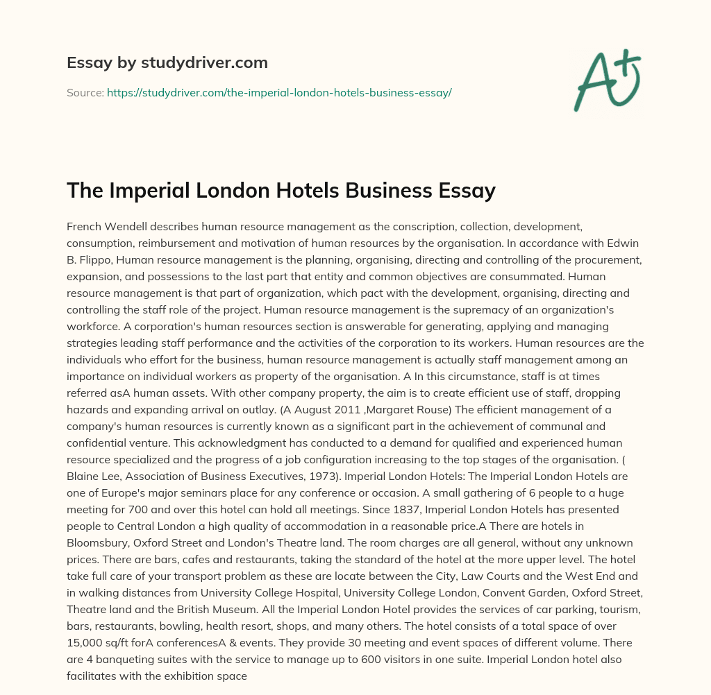 The Imperial London Hotels Business Essay essay