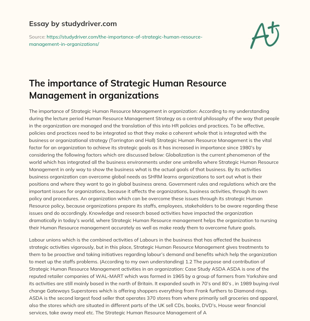 The Importance of Strategic Human Resource Management in Organizations essay