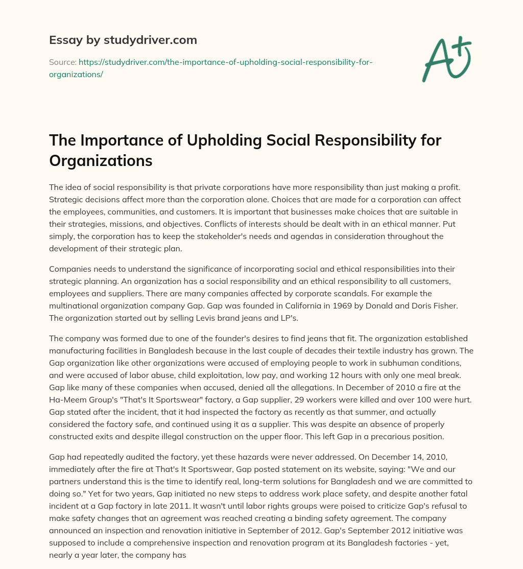 The Importance of Upholding Social Responsibility for Organizations essay