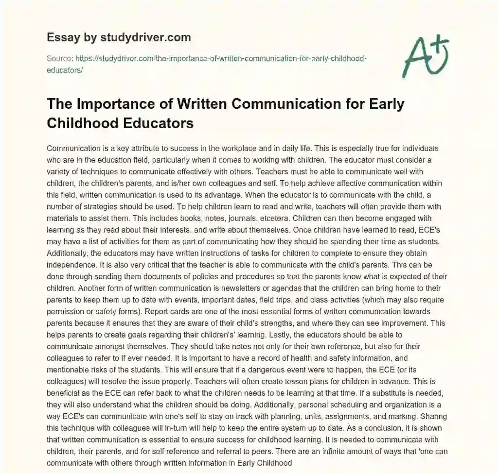 The Importance of Written Communication for Early Childhood Educators essay