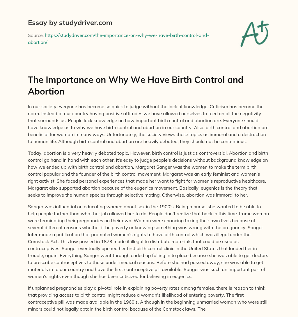 The Importance on why we have Birth Control and Abortion essay