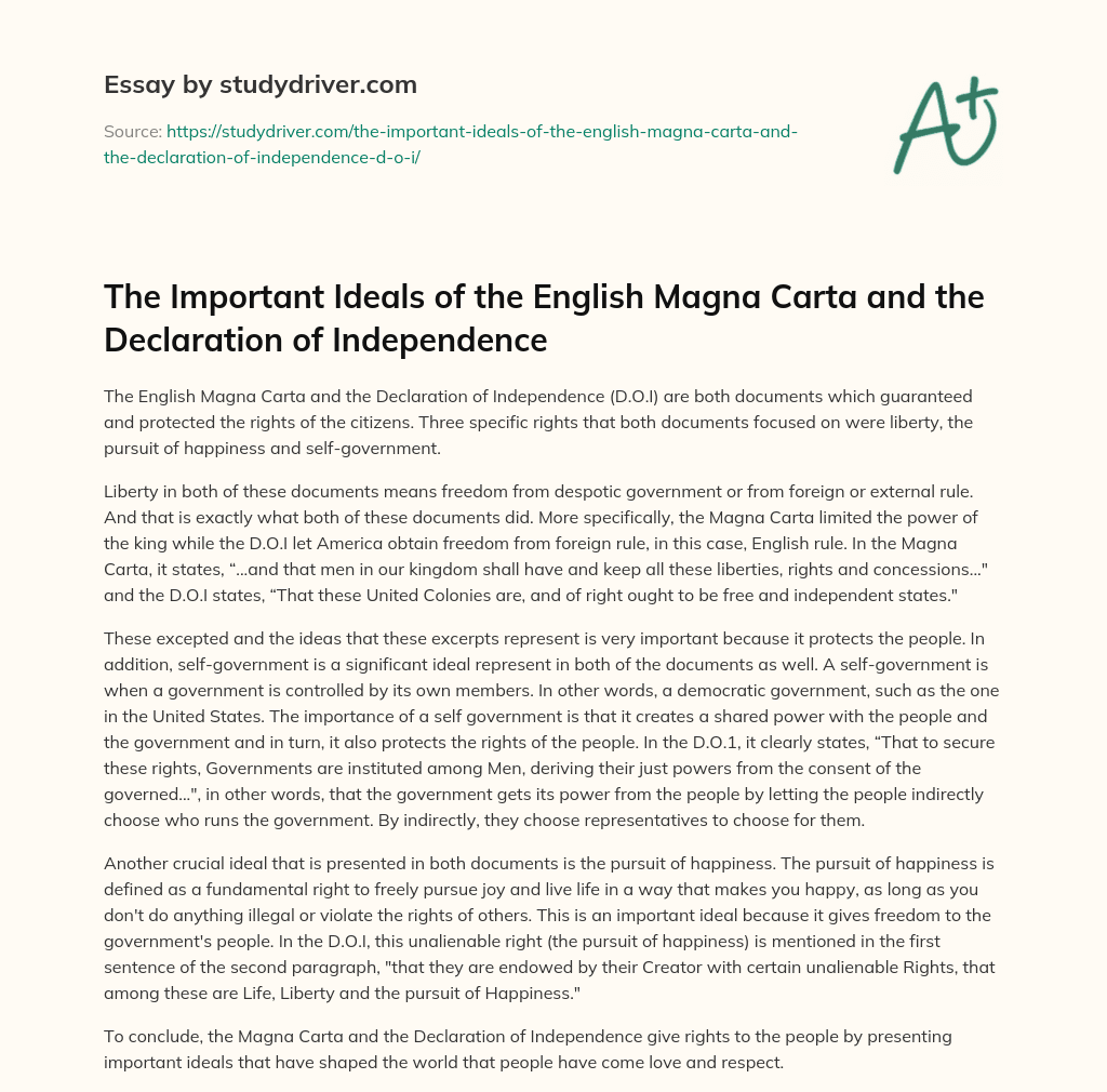 The Important Ideals of the English Magna Carta and the Declaration of Independence essay