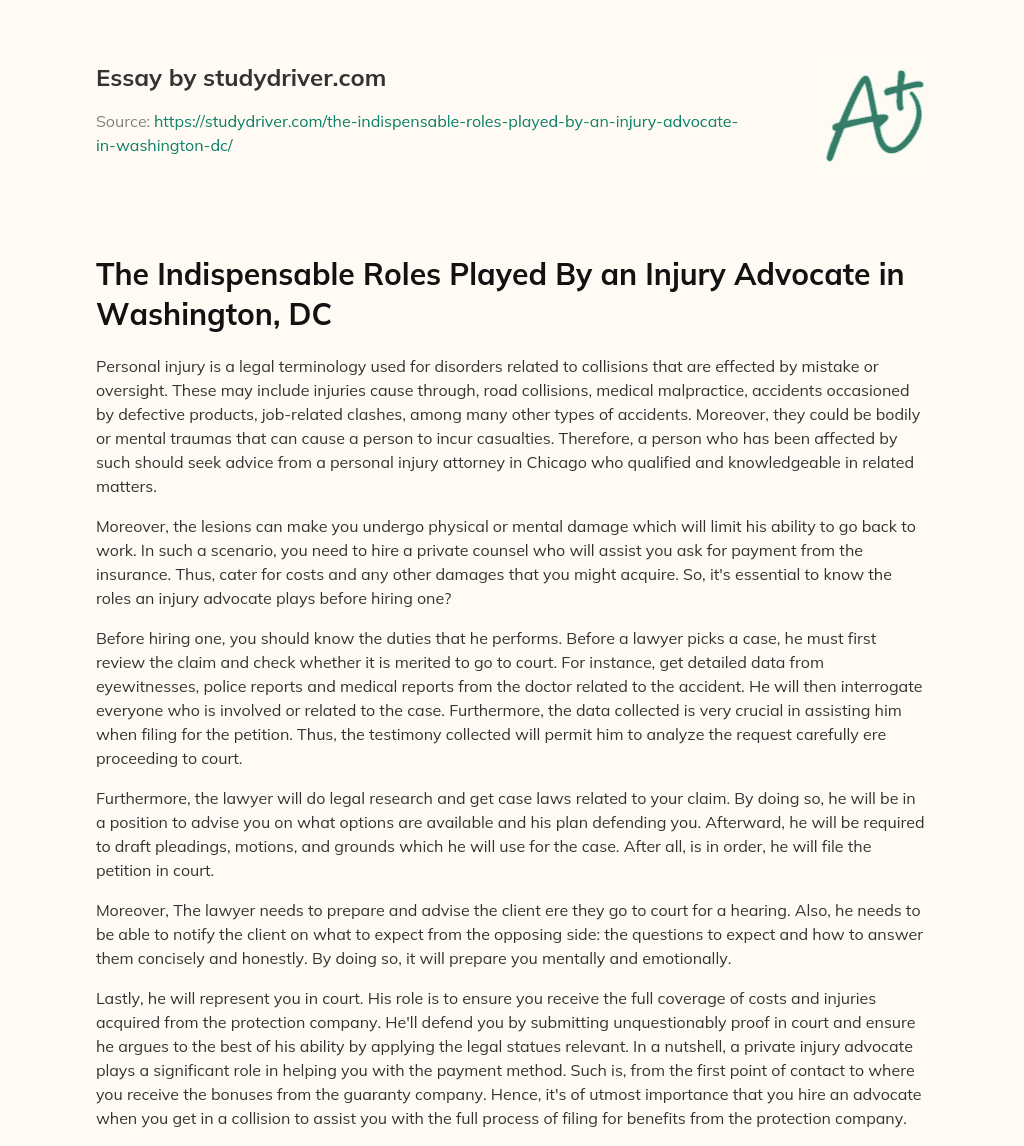 The Indispensable Roles Played by an Injury Advocate in Washington, DC essay