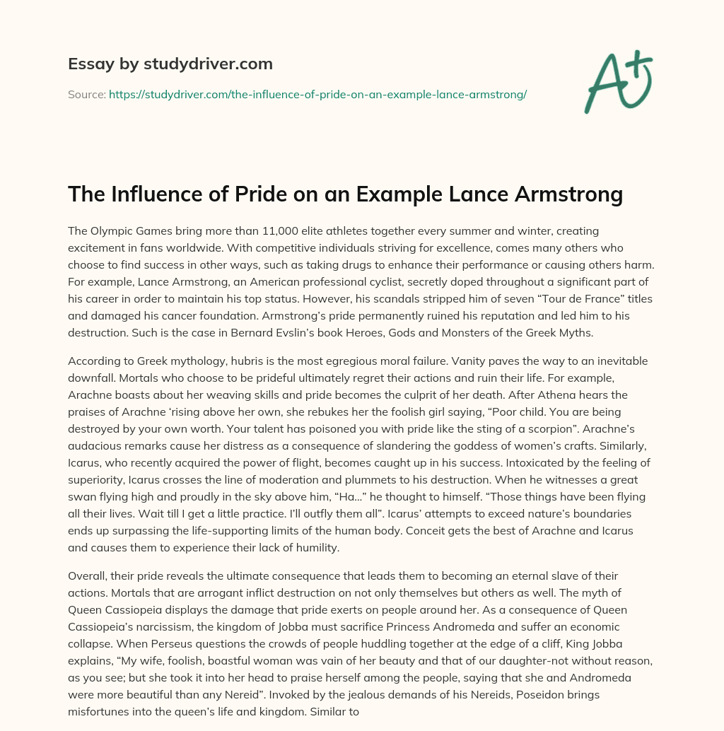 The Influence of Pride on an Example Lance Armstrong essay