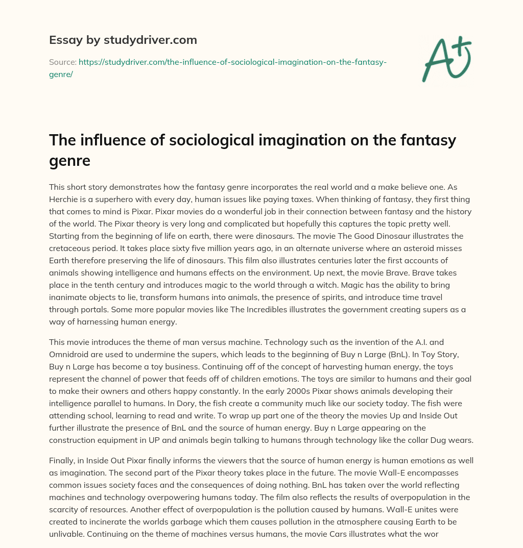 The Influence of Sociological Imagination on the Fantasy Genre essay