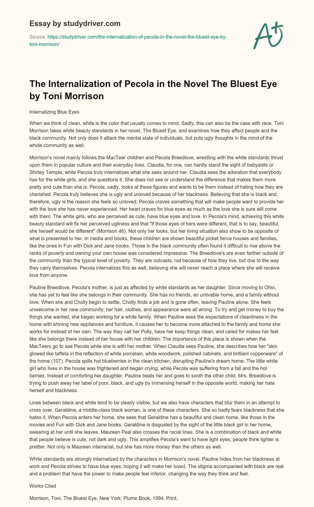 The Internalization of Pecola in the Novel the Bluest Eye by Toni Morrison essay
