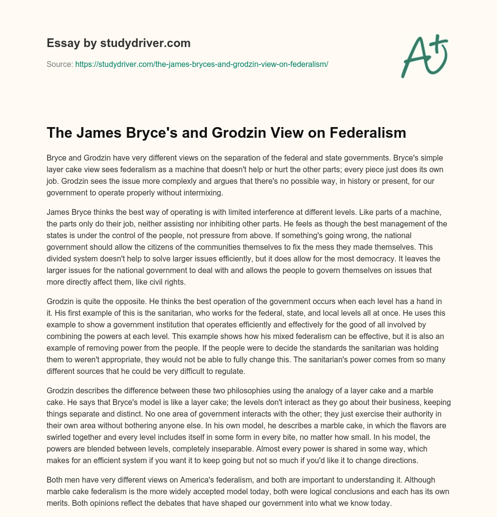 The James Bryce’s and  Grodzin View on Federalism essay